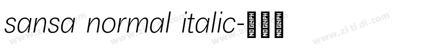 sansa normal italic字体转换